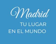 Madrid tu lugar en el mundo